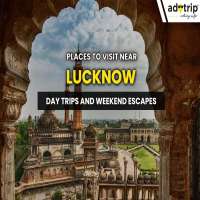 Places to Visit Near Lucknow Day Trips and Weekend Escapes master image